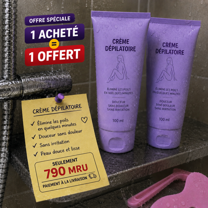 Creme Epilatoire Promo 24h / 1 ACHETÉ = 1 OFFERT
